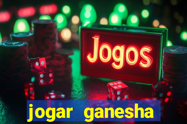 jogar ganesha fortune demo